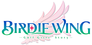 BIRDIE WING -Golf Girls’ Story-