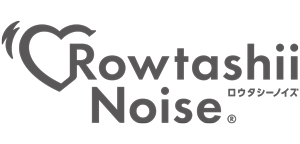 rowtashii-noise（ロウタシーノイズ）