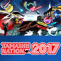「TAMASHII NATION 2017」特設サイト公開!記念商品や10大重大企画などの情報をチェック!!
