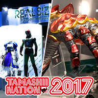 TAMASHII NATION(魂ネイション)2017 アフターレポート<リアルサイズ編>