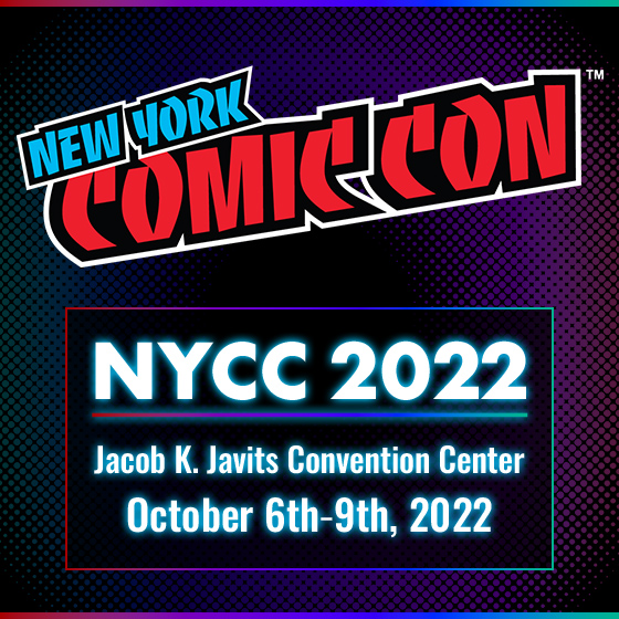 イベント 【US】「New York Comic Con」2022年10月6日(木)～9日(日)