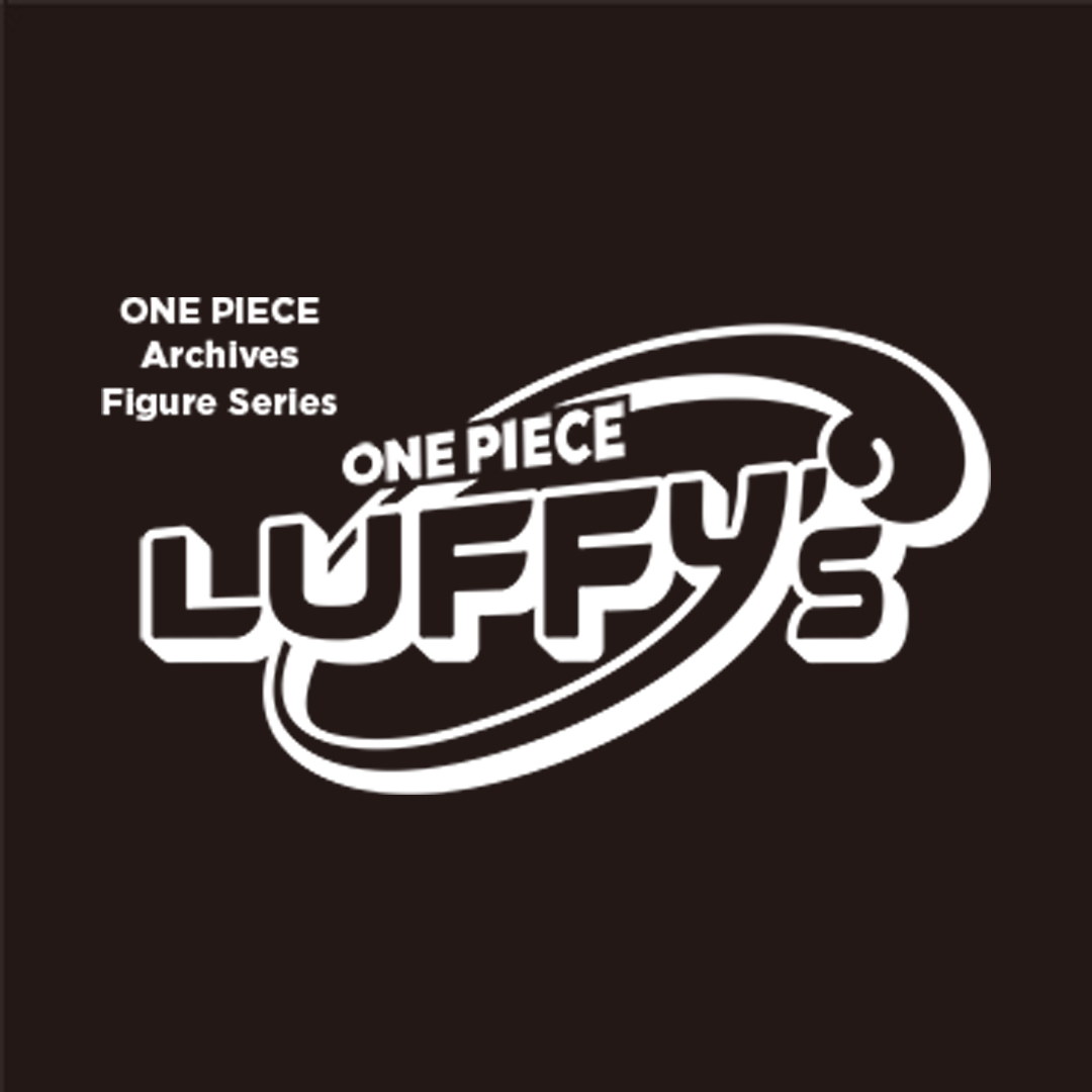 [特設サイト]ONE PIECEの新たなフォーマットトイLUFFY’sより第一弾商品の発売が決定！